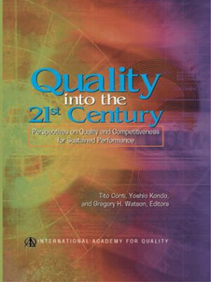 cover image of Quality into the 21st Century
